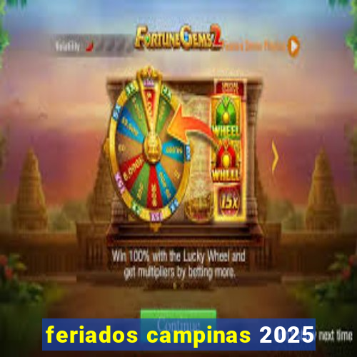 feriados campinas 2025